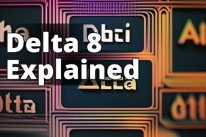 The Ultimate Guide To Delta 8 Thc And Its Benefits For Your Health